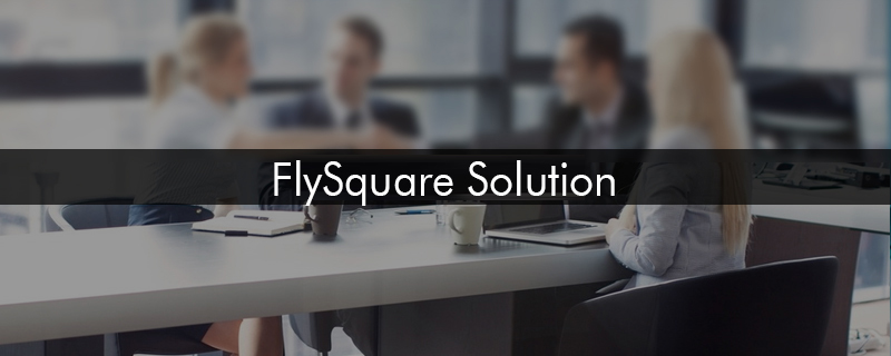 FlySquare Solution 